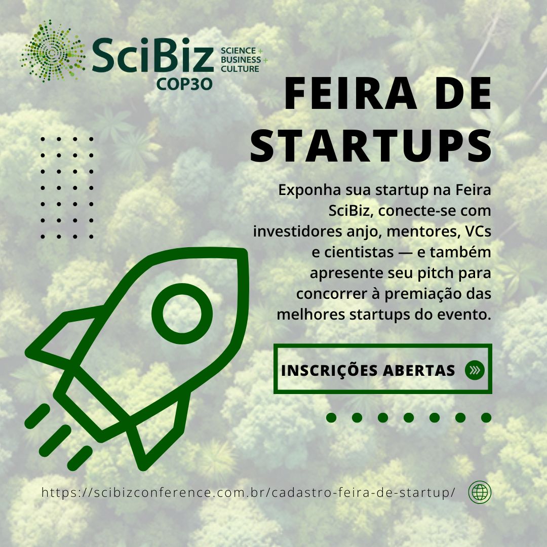 Inscreva-se na Feira de Startups – SciBiz 2025